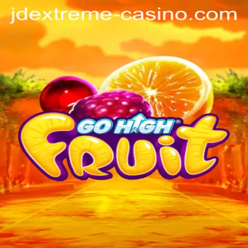 Unveiling GoHighFruit: The New Gaming Sensation Enhanced by JD EXTREME