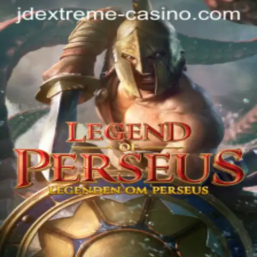 LegendofPerseus: An Epic Gaming Experience with JD EXTREME