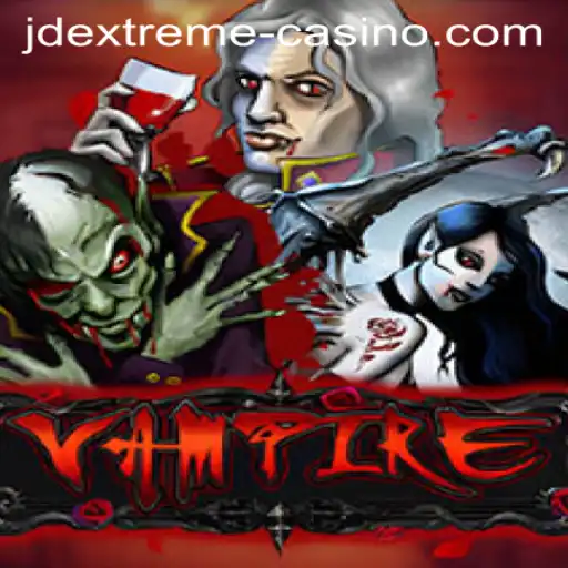 Exploring the Dark Excitements of Vampire: The JD EXTREME Game Experience